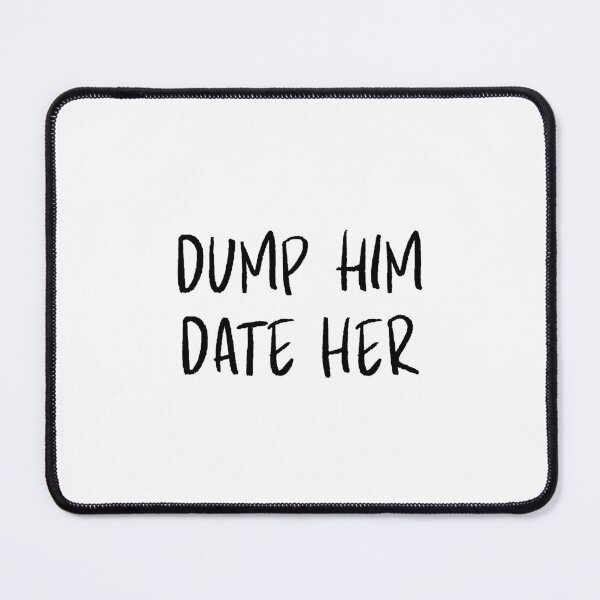 Item preview, Dump Him. Date Her. – Bold Lesbian Pride Minimalist Shirt designed and sold by LesTeeCo.