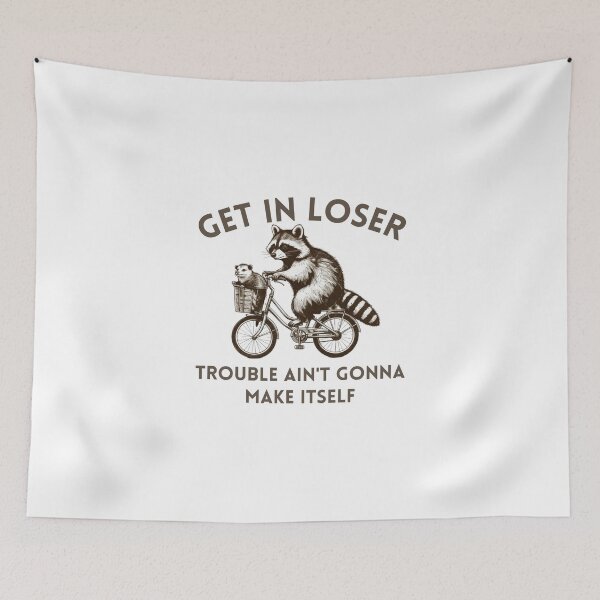 Item preview, Get In Loser Trouble Ain't Gonna Make Itself Vintage Drawing Funny Raccoon Meme Trash Panda Opossum Raccoon  designed and sold by MotivaChic.