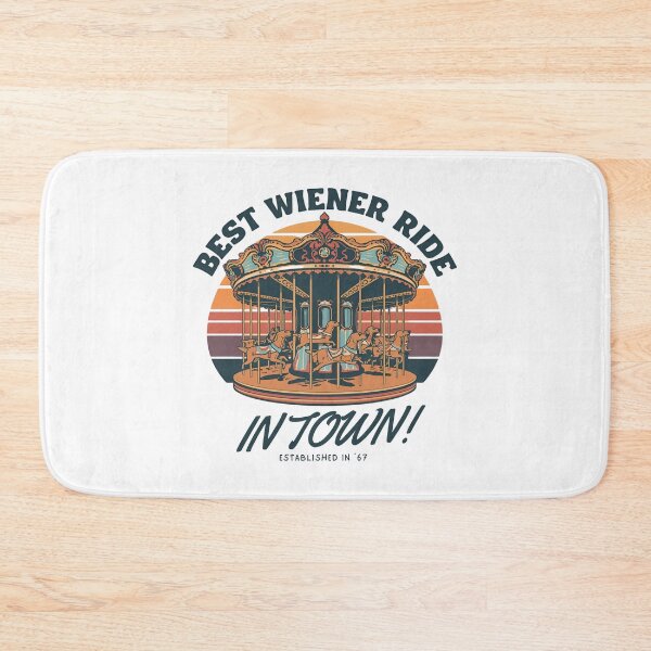 Item preview, Best wiener ride in town! designed and sold by NicMacTees.