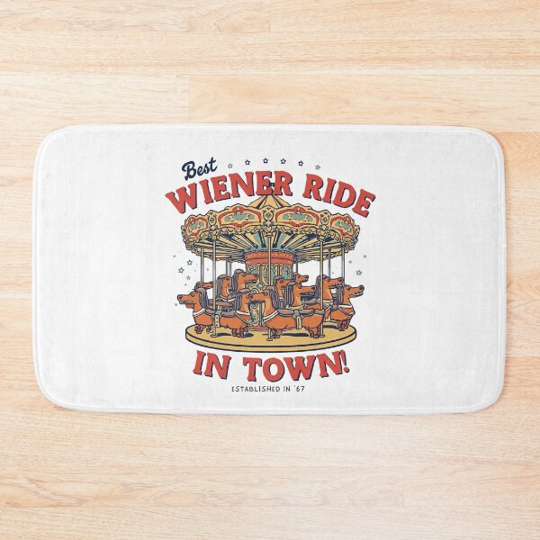 Item preview, Best wiener ride in town! designed and sold by NicMacTees.