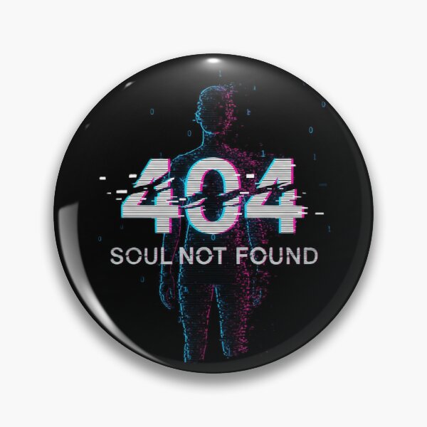 Item preview, 404 Soul Not Found - Glitched Identity Art designed and sold by DMNindustries.