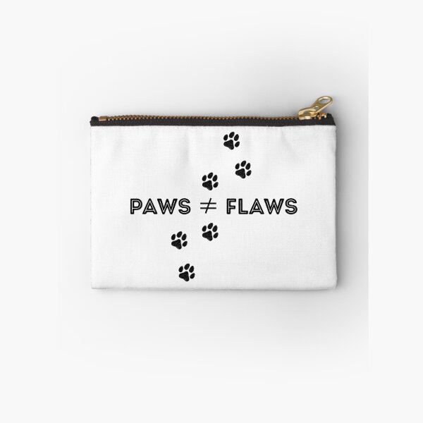 Item preview, Paws ≠ Flaws B designed and sold by MerchVisionary.