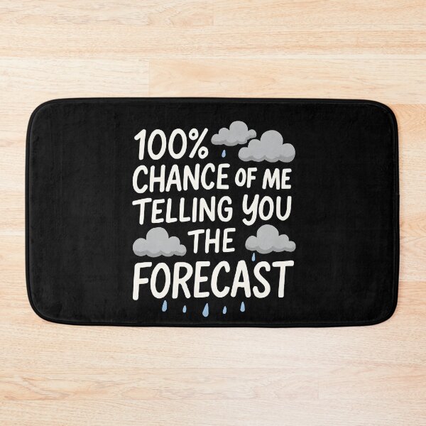 Item preview, Funny Weather Forecast Quote Cloud Rain designed and sold by tmerchtrends.