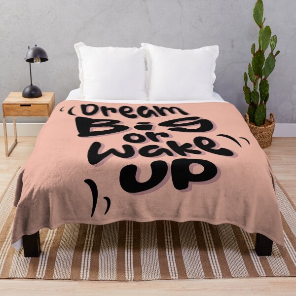 Item preview, Dream big or wake up designed and sold by Shmidzis.