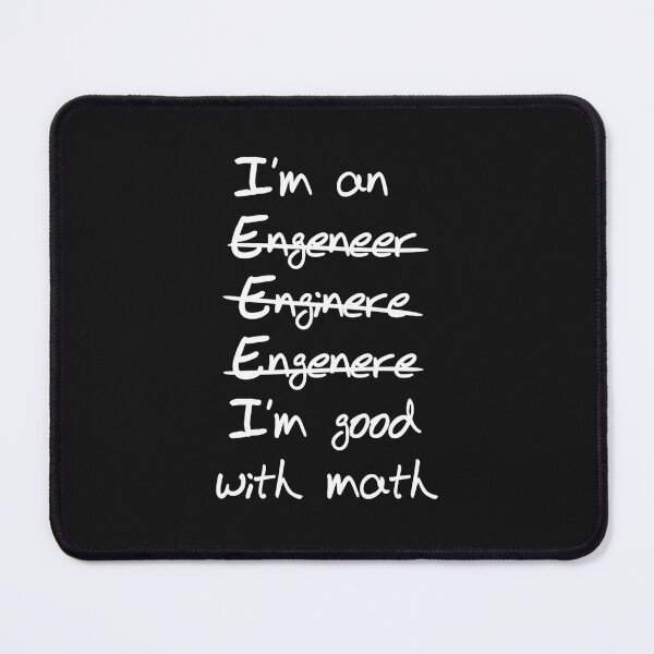 Item preview, Engineer. I'M Good With Math (1) designed and sold by grashaloewe.