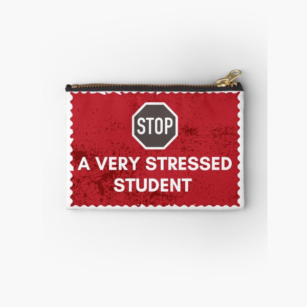 Item preview, Stop Very Stressed Student Sign | Exam Pressure Humor Design | Academic Stress Warning Poster designed and sold by TialCorner.