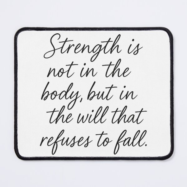 Item preview, The Will That Refuses to Fall – True Strength designed and sold by BeenSavage.