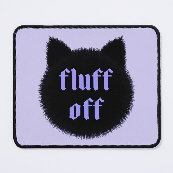 Item preview, Fluff Off designed and sold by MannyShop.