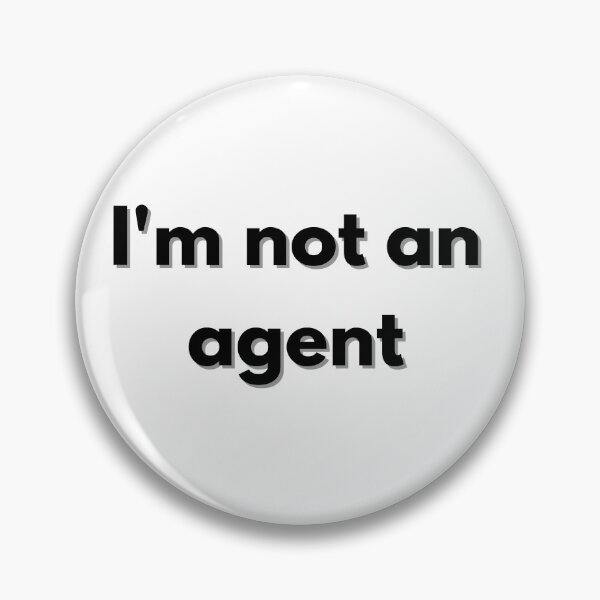 Artikelvorschau, I'm Not An Agent | Artificial Intelligence Trendy Quote entworfen und verkauft von Jennah.