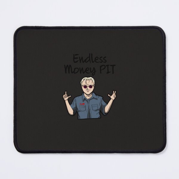 Item preview, Endless Money Pit Scotty Kilmer Classic (1) designed and sold by aksoyittner.