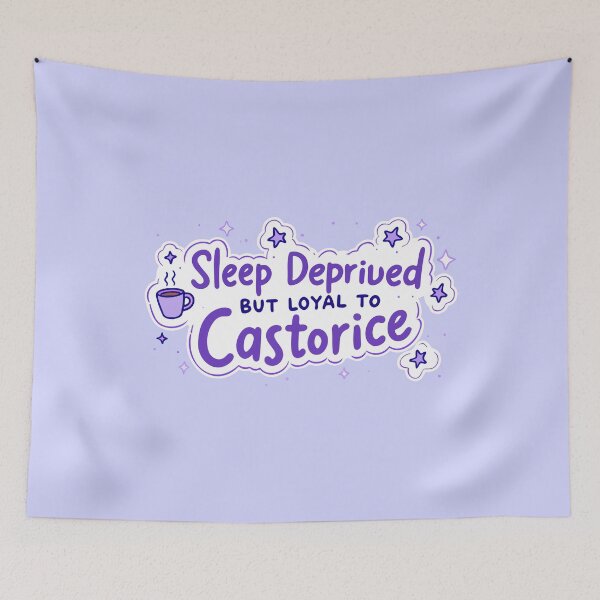 Item preview, Sleep Deprived but Loyal to Castorice | Funny Fandom Quote designed and sold by pick-o-print.