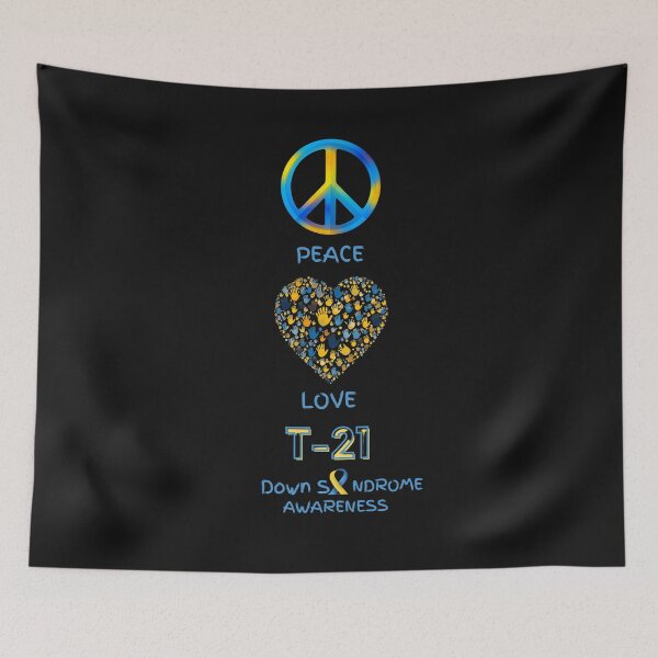 Item preview, Peace, Love & T-21 (Down Syndrome Awareness) designed and sold by Divine Boutique.