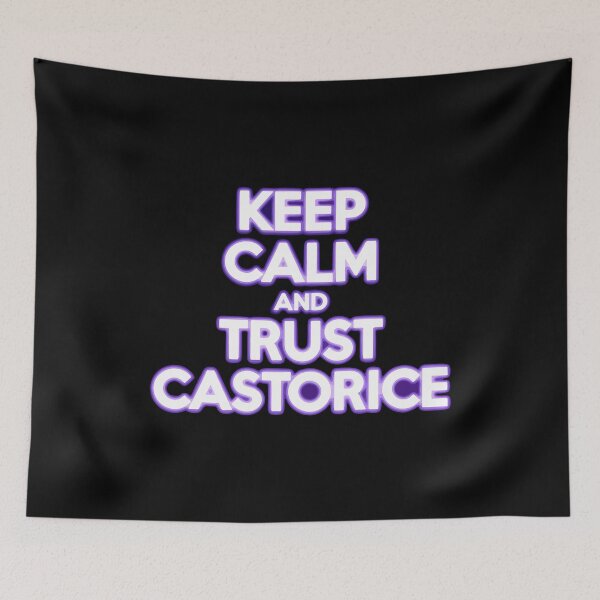 Item preview, Keep Calm and Trust Castorice | Character Quote Design designed and sold by pick-o-print.