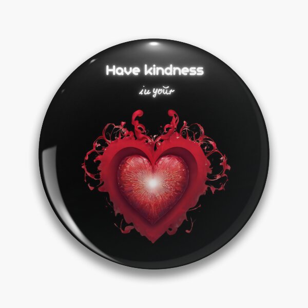 Item preview, Have kindness in your heart designed and sold by Melita44.