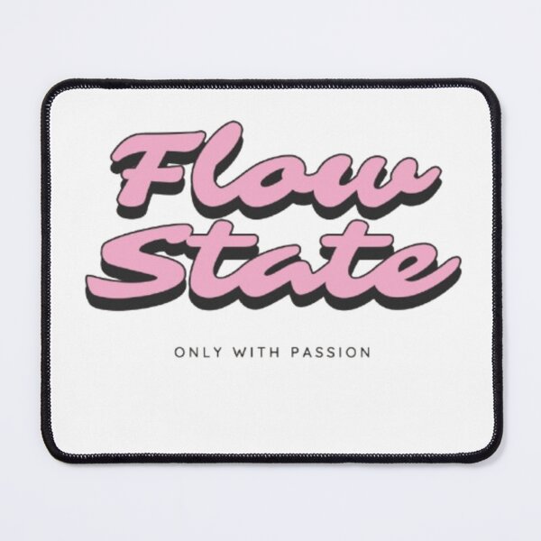 Item preview, Flow State designed and sold by RuaBonito.