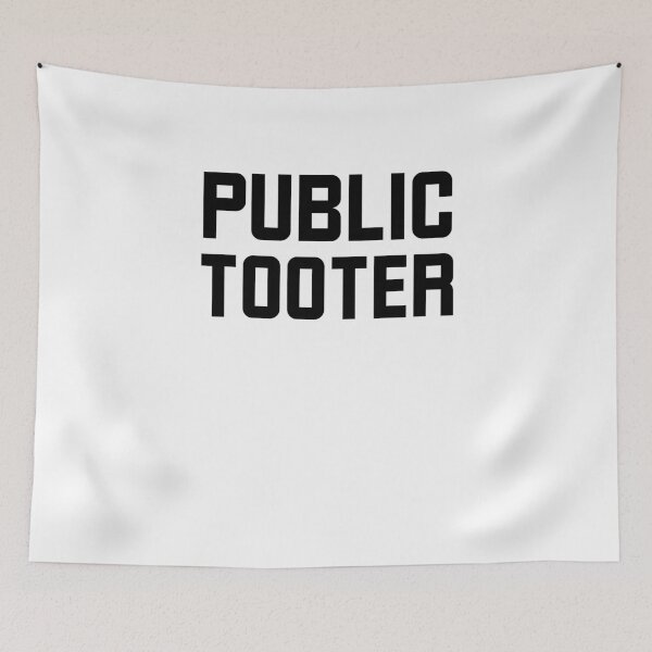 Item preview, Public Tooter Funny Farting joke designed and sold by snowry.