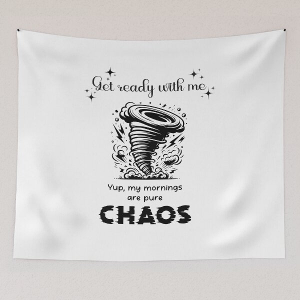 Item preview, Get Ready With Me. Yup, My Mornings Are Pure Chaos, Funny Neurodivergent Struggles designed and sold by ChibiNekoSpace.
