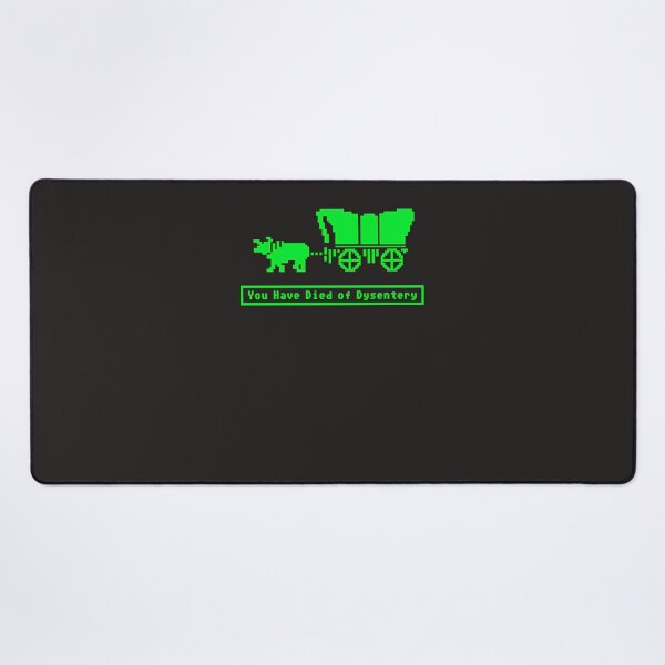 Item preview, You Have Died Of Dysentery Oregon Trail designed and sold by clishsolei.