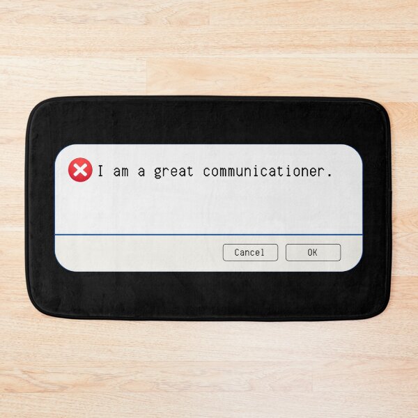 Item preview, UNEXPECTED ERROR:  I am a great communicationer. - funny computer signs designed and sold by DesignsFromTW-S.