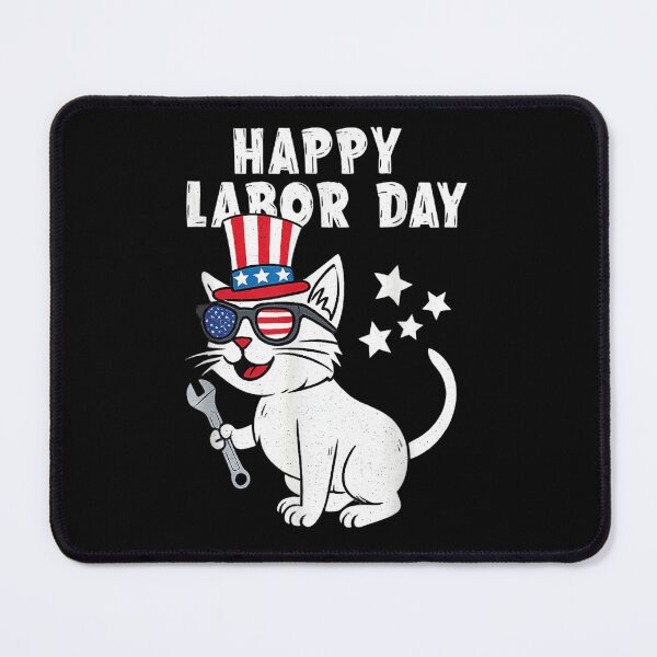 Item preview, Happy Labor Day Cat designed and sold by iam8lu3.