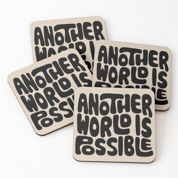 Item preview, Another World Is Possible Word Art designed and sold by Unhinged Heather.