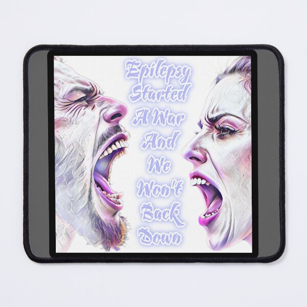 Item preview, Epilepsy Started A War designed and sold by RadManDesigns.