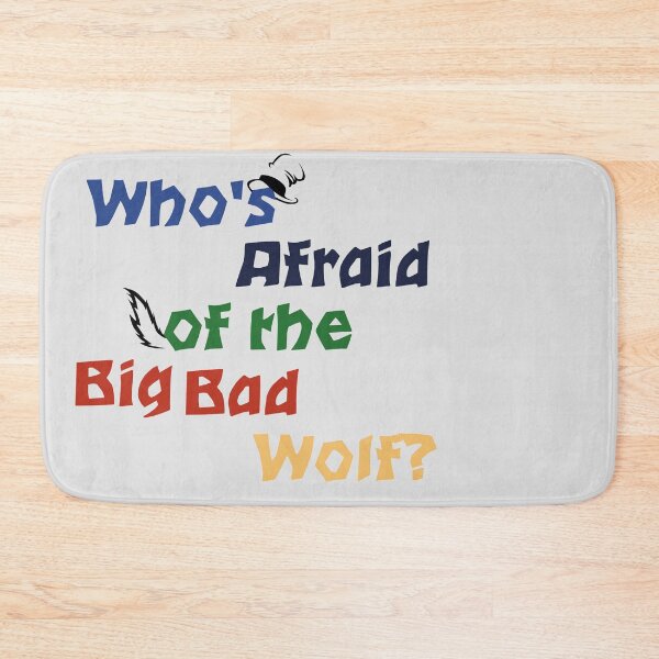 Item preview, Who's afraid of the Big Bad Wolf? designed and sold by zienaxd.