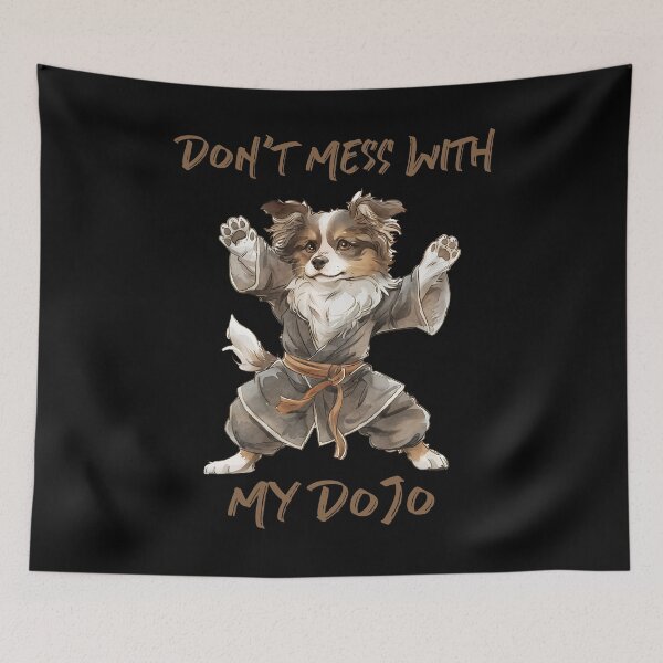 Item preview, Don’t Mess With My Dojo Australian Shepherd  designed and sold by TMars.