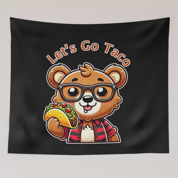 Item preview, Let's Go Taco designed and sold by TeddybearClub.