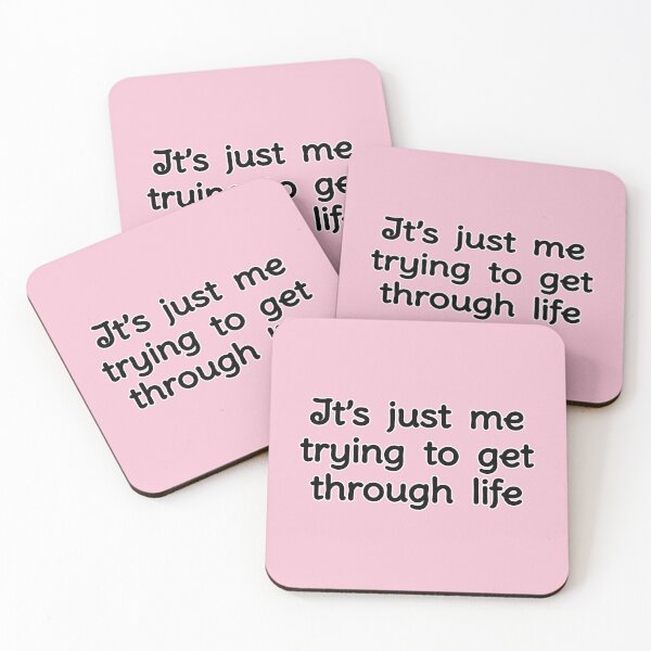 Item preview, It's just me trying to get through life, version a pink designed and sold by mntimg.