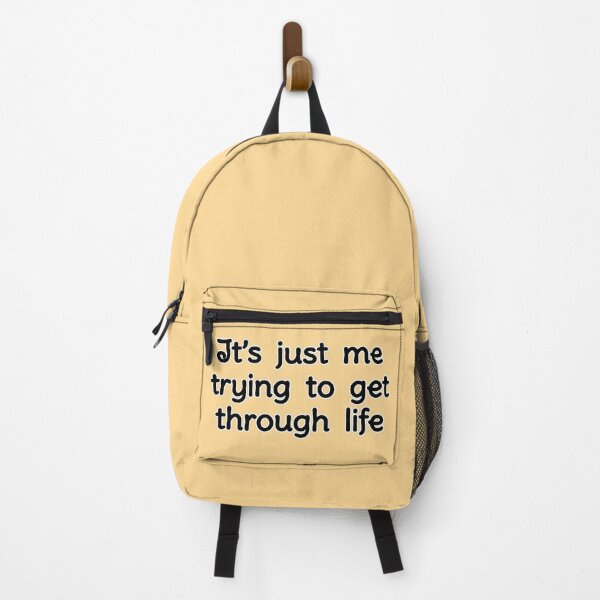 Item preview, It's just me trying to get through life, version a peach designed and sold by mntimg.