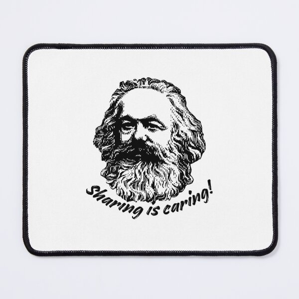 Item preview, Sharing is caring | Karl Marx, Marxist, Socialist Principles  designed and sold by leftyshirts.