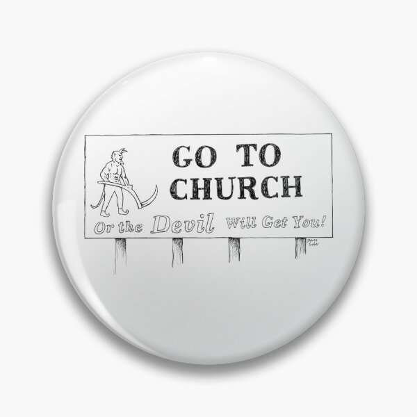 Item preview, Go to Church or the Devil Will Get You I65 designed and sold by Shaney442.
