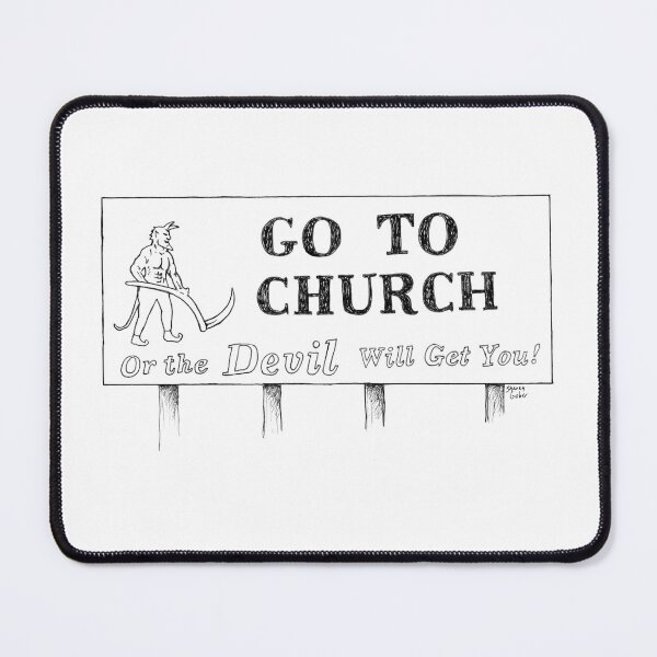 Item preview, Go to Church or the Devil Will Get You I65 designed and sold by Shaney442.