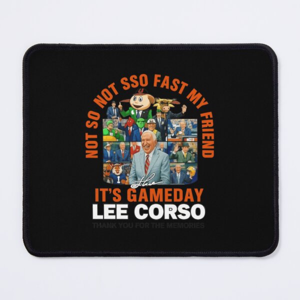 Item preview, Lee Corso - Not So Fast My Friend designed and sold by Atrioa.