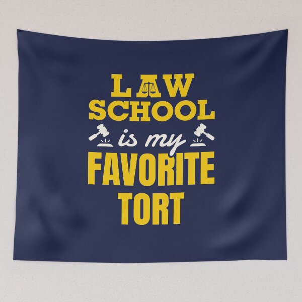 Item preview, Law School Is My Favorite Tort Funny Law Student Future Attorney designed and sold by jaygo.