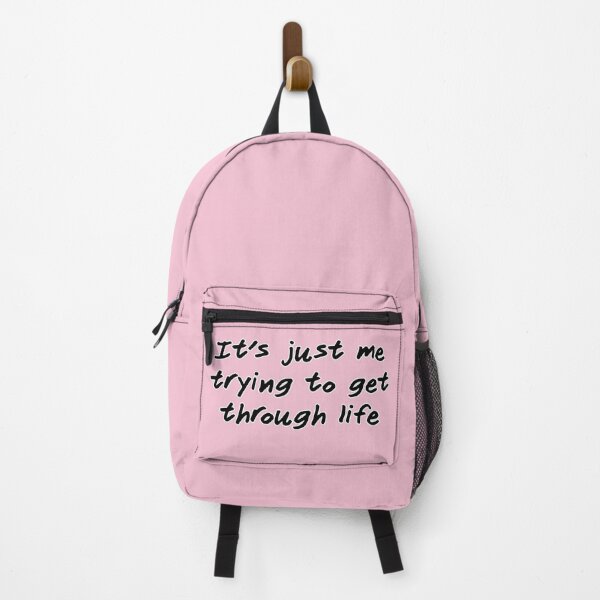 Item preview, It's just me trying to get through life, version b pink designed and sold by mntimg.