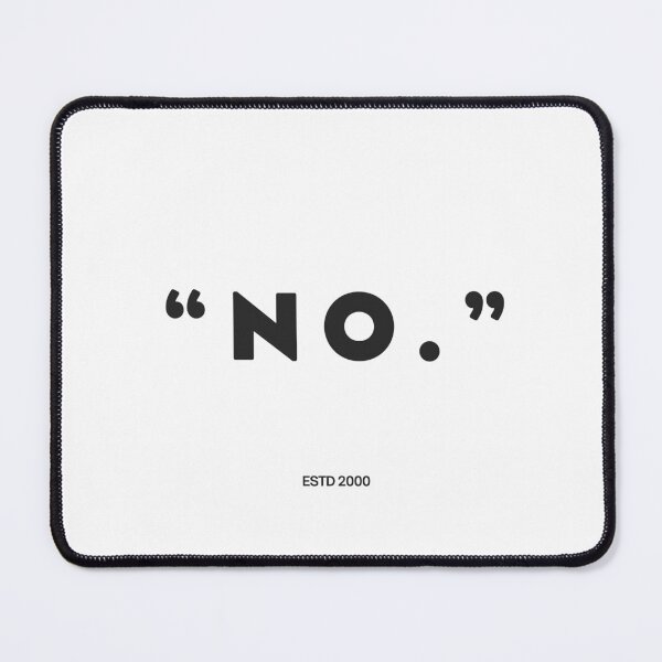 Item preview, “NO.” | Statement Shirt & Sticker | Consent Awareness Empowerment Quote Design designed and sold by EMbrase-Studio.