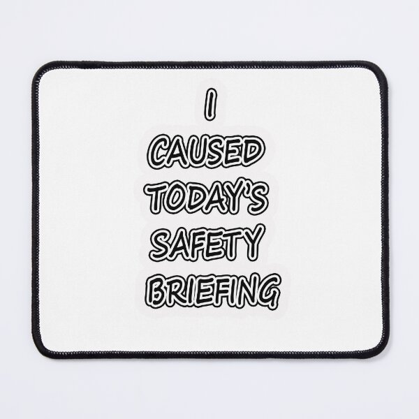Item preview, I Caused Today’s Safety Briefing Sticker – Funny Workplace Humor Gift for Coworkers designed and sold by Line Designs By Duck.