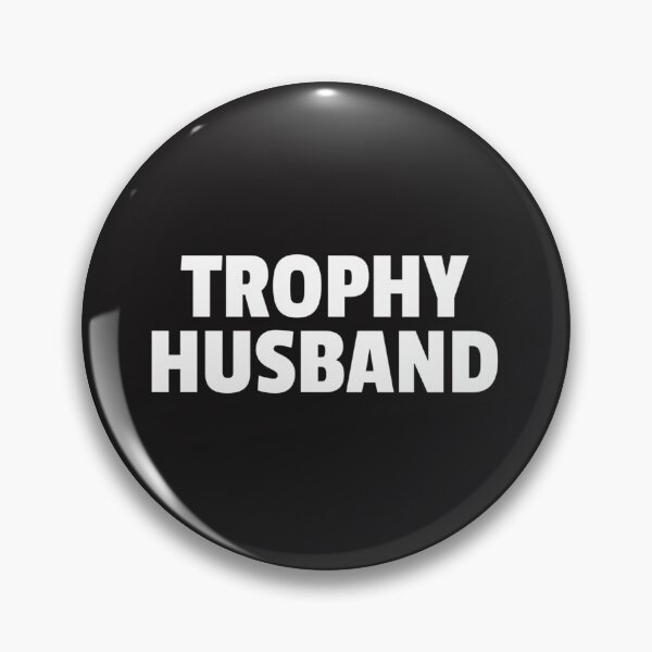 Artikelvorschau, Trophy Husband Herren Lustiger Stil Cool Dad Witz Humor entworfen und verkauft von AliciaLBlum.