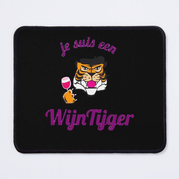 Item preview, je suis un wijn tijger  designed and sold by Evettajulian.