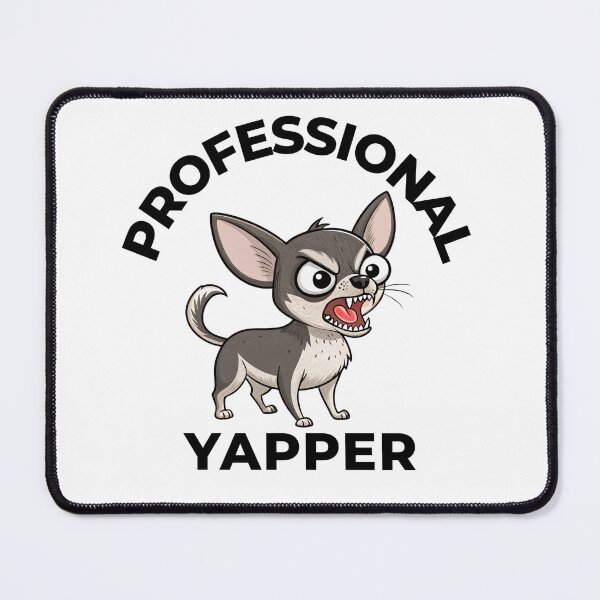 Item preview, Professional Yapper – Funny Black Chihuahua Graphic designed and sold by FurRealGifts.