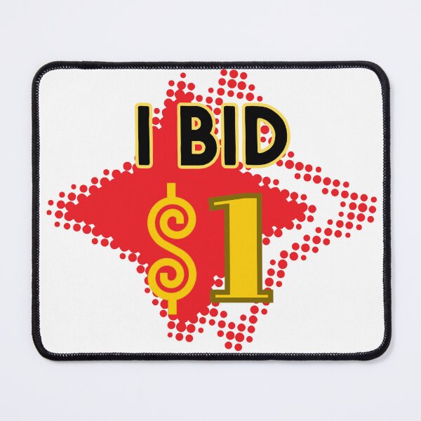 Item preview, I Bid $1 designed and sold by MotleyMethod.