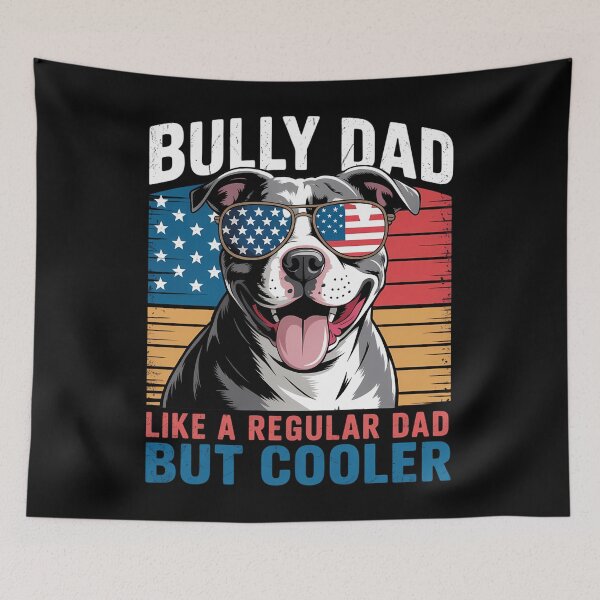 Item preview, American Bully Dad Like A Regular Dad But Cooler Dog Dad designed and sold by brynatshop.