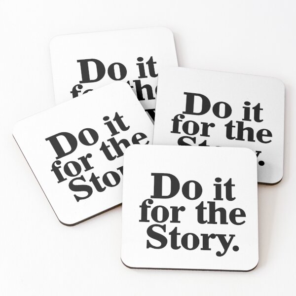 Item preview, Do it for the Story designed and sold by HomeUGo.