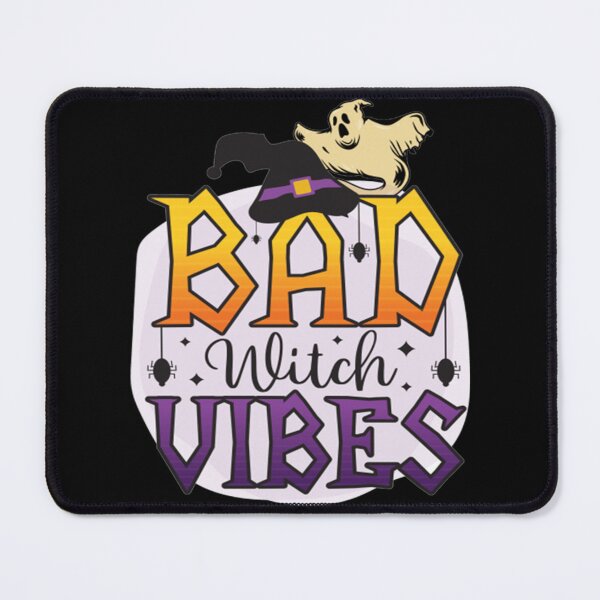 Item preview, Halloween Bad Witch Vibes designed and sold by AlbertWiese.