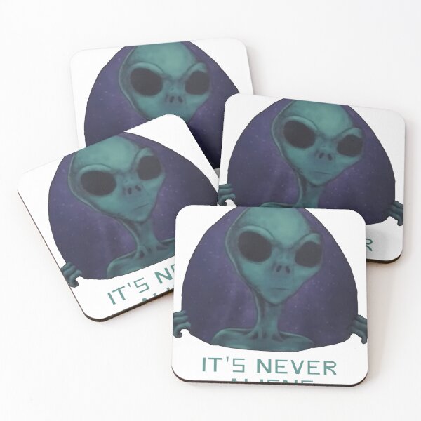 Item preview, It'S Never Aliens designed and sold by HongAvery0.