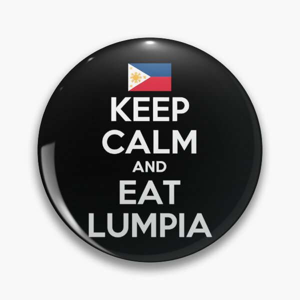 Item preview, Keep Calm and Eat Lumpia With Philippines Flag designed and sold by brynatshop.