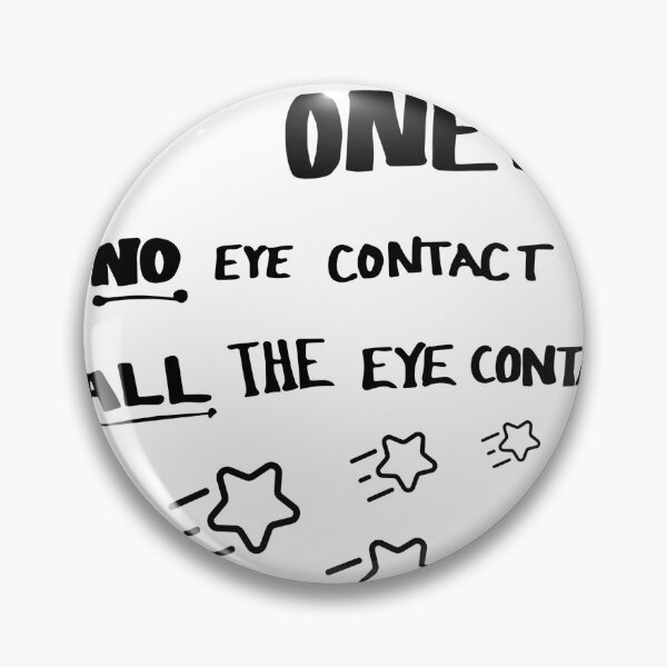 Item preview, Choose Your Eye Contact designed and sold by UnmaskingNeurodiversity.