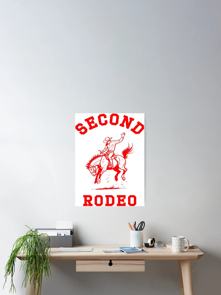 Imagen 2 de 3, Póster con la obra Segundo Rodeo, diseñada y vendida por BadDadPhotoShop.